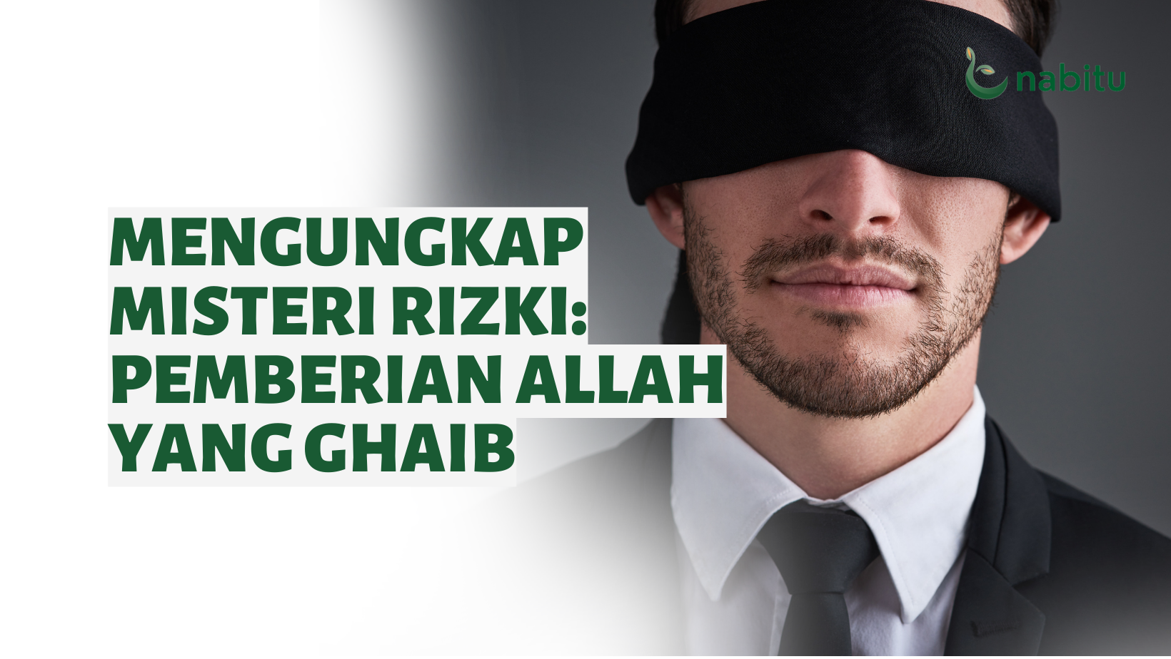 Mengungkap Misteri rezeki: Pemberian Allah yang Ghaib - Nabitu