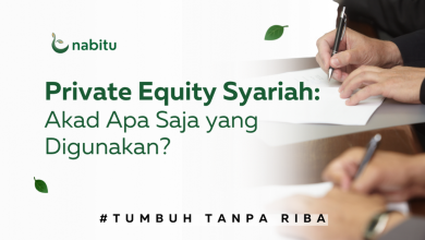 Private Equity Syariah: Akad Apa Saja yang Digunakan?