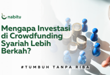 Mengapa Investasi Crowdfunding Syariah Lebih Berkah?