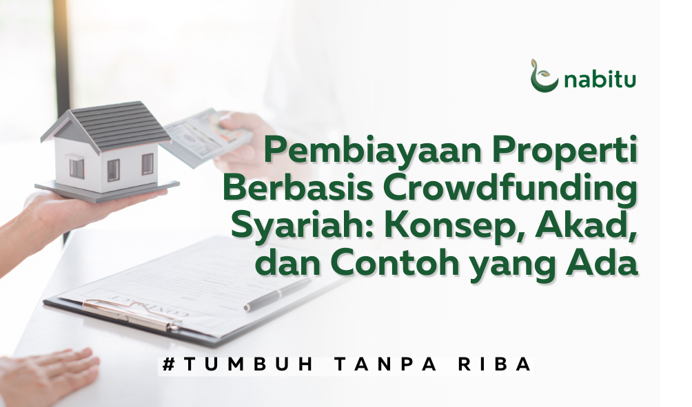 Pembiayaan Properti Berbasis Crowdfunding Syariah