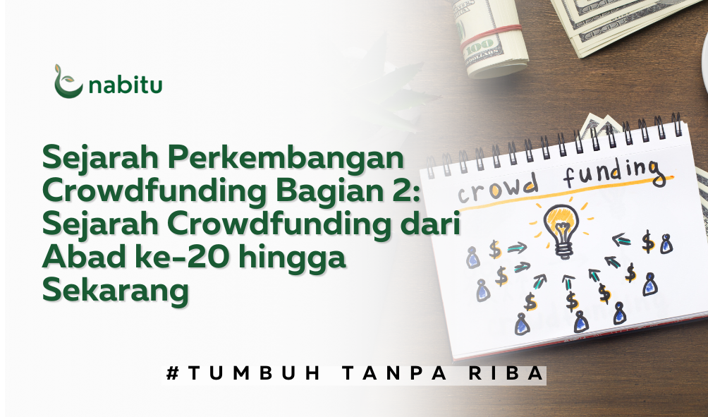 Sejarah Crowdfunding dari Abad ke-20 hingga Sekarang 