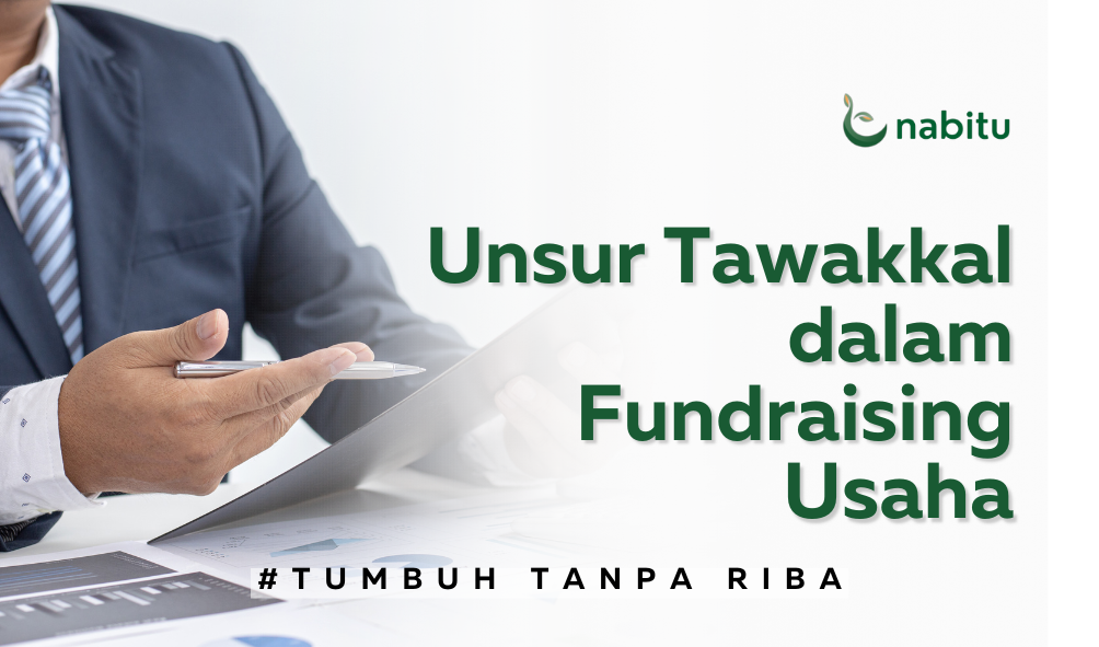 Unsur Tawakkal dalam Fundraising Usaha