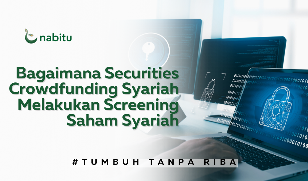 Bagaimana Securities Crowdfunding Syariah Melakukan Screening Saham Syariah 