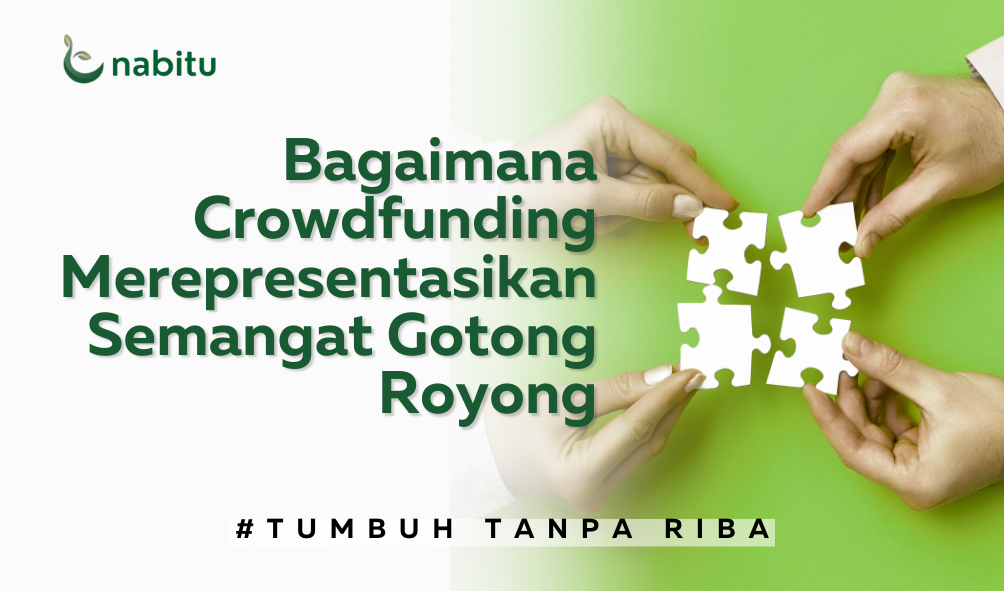 How Crowdfunding Represents the Spirit of Gotong Royong 