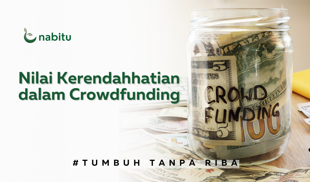 Benefit Kerendahhatian dalam Crowdfunding 