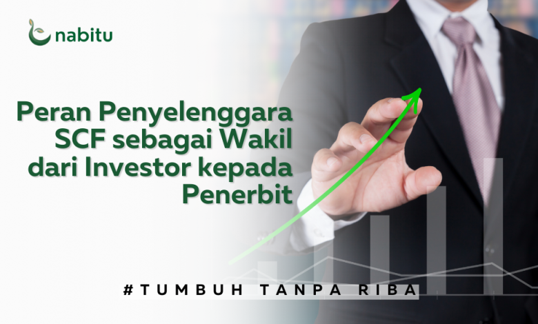 Penyelenggara SCF sebagai Wakil Investor kepada Penerbit 