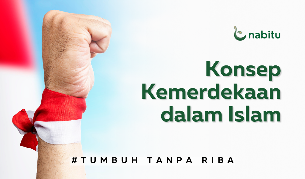 Konsep Kemerdekaan dalam Islam