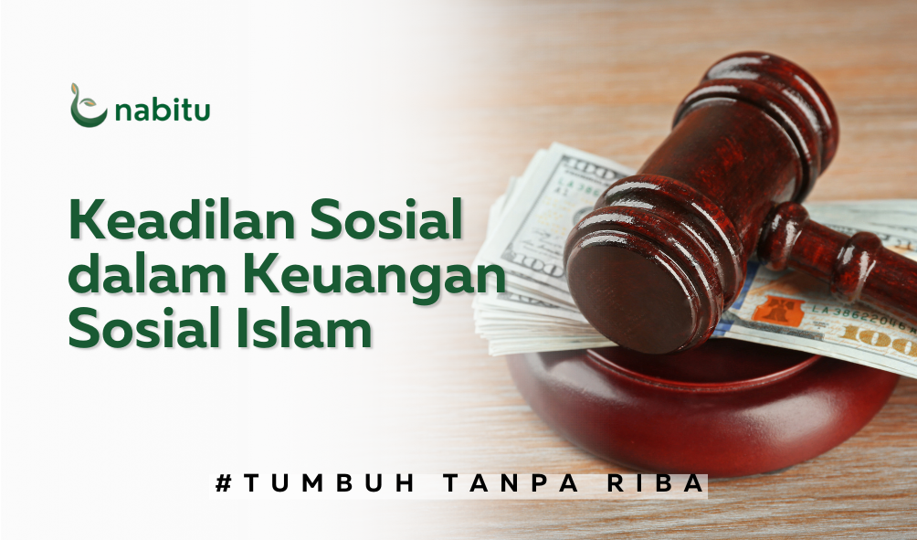 Keadilan Sosial dalam Keuangan Sosial Islam