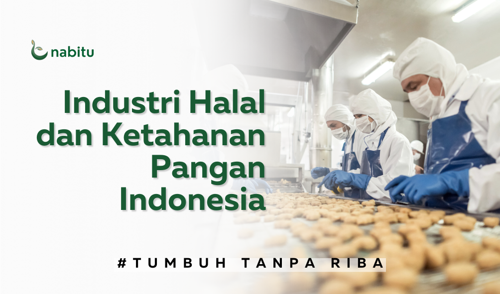 Industri Halal dan Ketahanan Pangan Indonesia