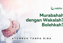 Murabahah dengan Wakalah? Bolehkah?