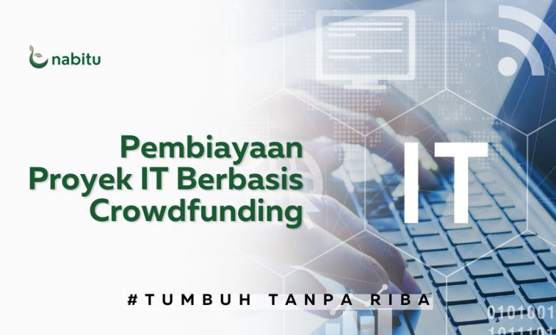 Pembiayaan Proyek IT Berbasis Crowdfunding