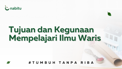 Tujuan dan Kegunaan Mempelajari Ilmu Waris