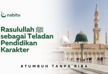 Rasulullah ﷺ sebagai Teladan Pendidikan Karakter