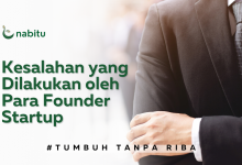 Kesalahan yang Dilakukan oleh Para Founder Startup