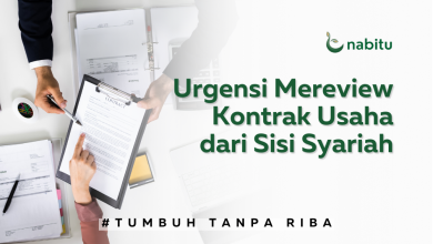 Urgensi Mereview Kontrak Usaha dari Sisi Syariah