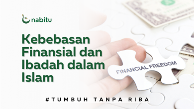 Kebebasan Finansial dan Ibadah dalam Islam