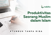 Produktivitas Seorang Muslim dalam Islam