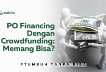 PO Financing Dengan Crowdfunding: Memang Bisa?