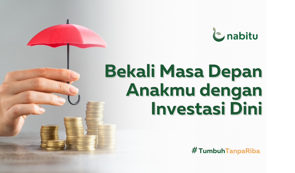 Bekali Masa Depan Anak dengan Investasi Dini