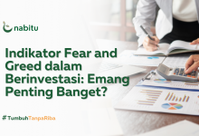 Indikator Fear and Greed dalam Berinvestasi: Emang Penting?