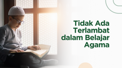 Tidak Ada Terlambat dalam Belajar Agama