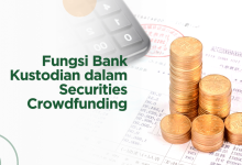 Fungsi Bank Kustodian dalam Securities Crowdfunding