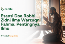 Esensi Doa Robbi Zidni Ilma Warzuqni Fahma: Pentingnya Ilmu