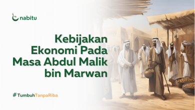 Kebijakan Ekonomi Pada Masa Abdul Malik bin Marwan