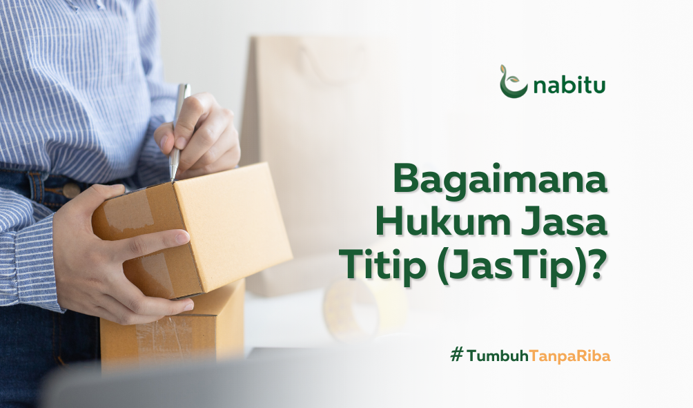 Bagaimana Hukum Jasa Titip (JasTip)?