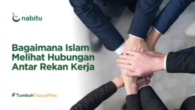 Bagaimana Islam Melihat Hubungan Antar Rekan Kerja