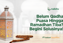 Belum Qadha Puasa Hingga Ramadhan Tiba? Begini Solusinya!