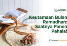 Keutamaan Bulan Ramadhan: Saatnya Panen Pahala!