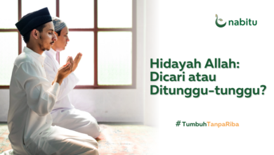 Hidayah Allah, Dicari atau Ditunggu-tunggu?