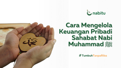 Cara Mengelola Keuangan Pribadi Sahabat Nabi Muhammad ﷺ