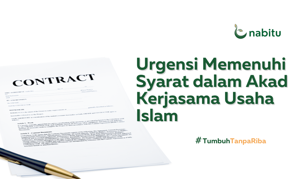 Urgensi Memenuhi Syarat dalam Akad Kerjasama Bisnis Islam