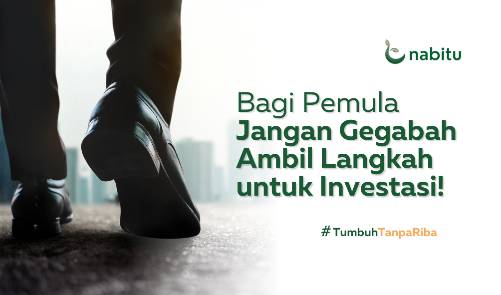 Bagi Pemula Jangan Gegabah Ambil Langkah untuk Investasi