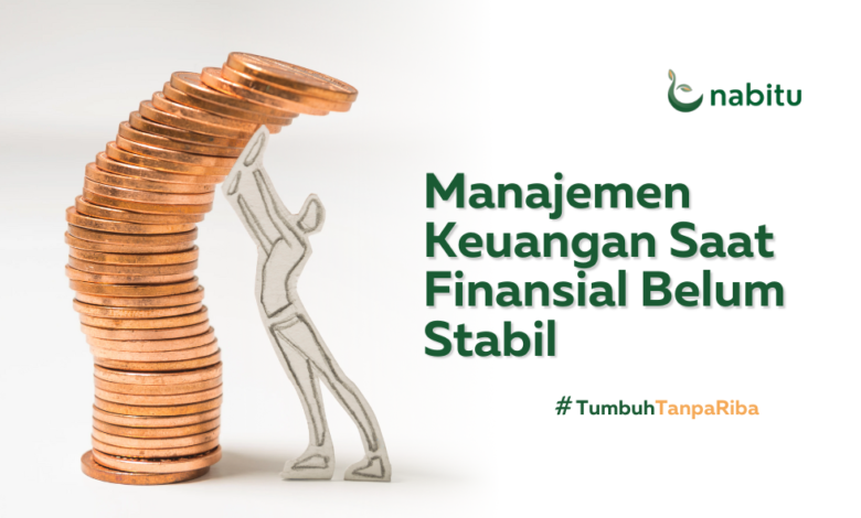 Manajemen Keuangan Saat Finansial Belum Stabil