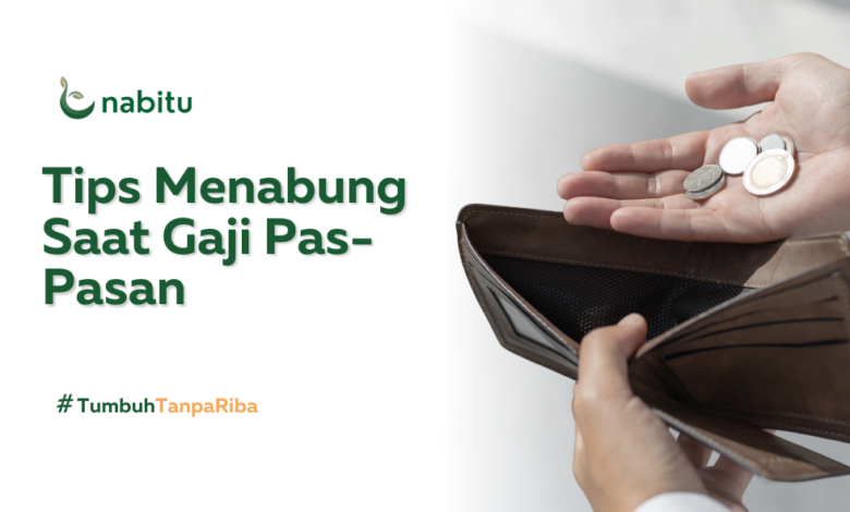 Tips Menabung Saat Gaji Pas-Pasan
