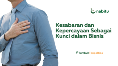 Kesabaran dan Kepercayaan Sebagai Kunci dalam Bisnis