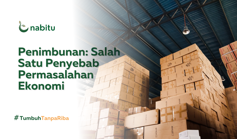Penimbunan: Salah Satu Penyebab Permasalahan Ekonomi