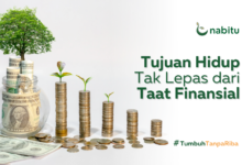 Tujuan Hidup Tak Lepas dari Taat Finansial