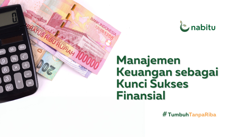 Manajemen Keuangan sebagai Kunci Sukses Finansial 