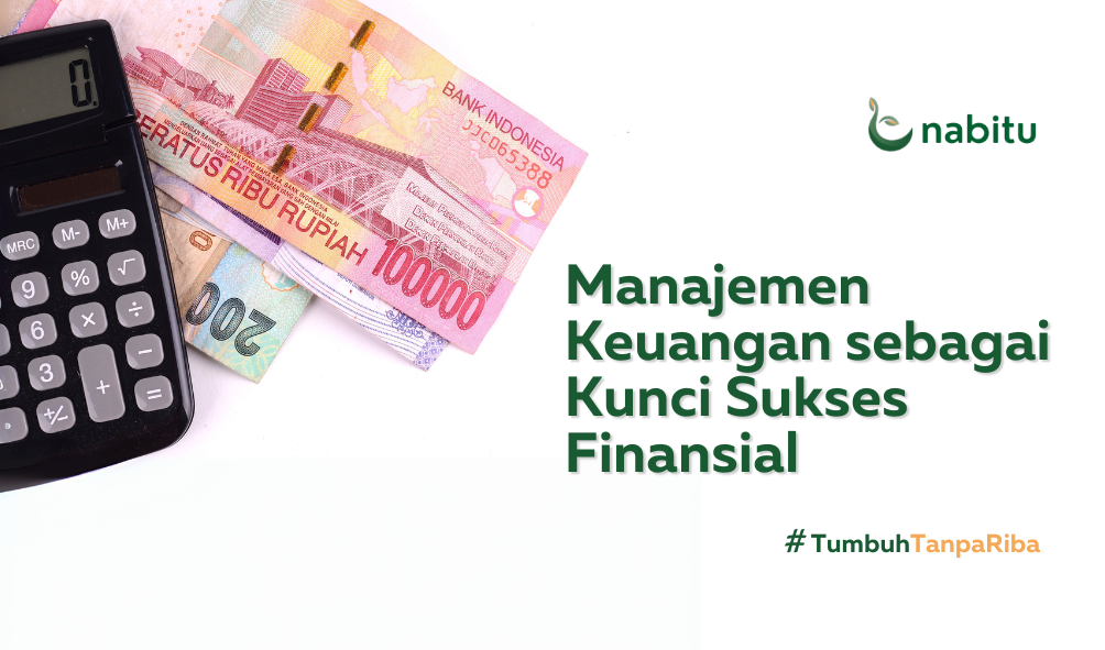 Manajemen Keuangan sebagai Kunci Sukses Finansial