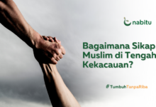 Bagaimana Sikap Muslim di Tengah Kekacauan?