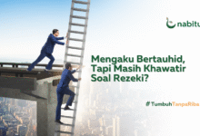 Mengaku Bertauhid, Tapi Masih Khawatir Soal Rezeki?