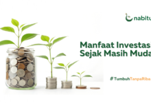 Manfaat Investasi Sejak Masih Muda