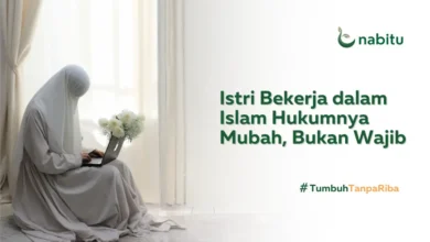 Apa Hukum Istri Bekerja dalam Islam? Wajib ataukah Mubah?